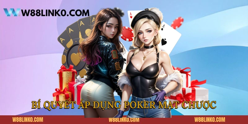 Bí quyết áp dụng Poker mạt chược