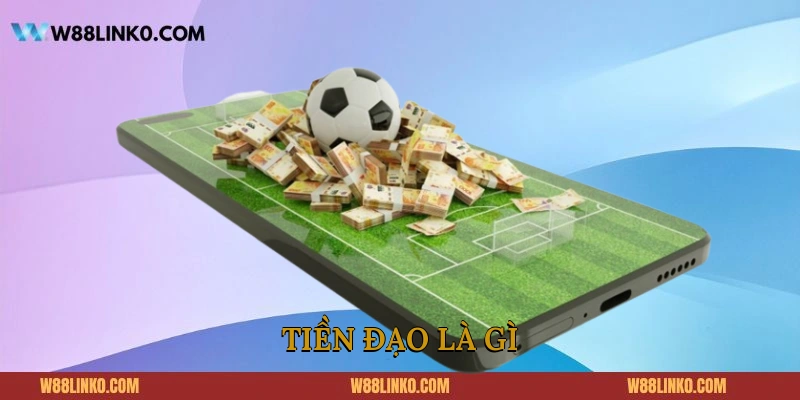 Tiền đạo là gì?
