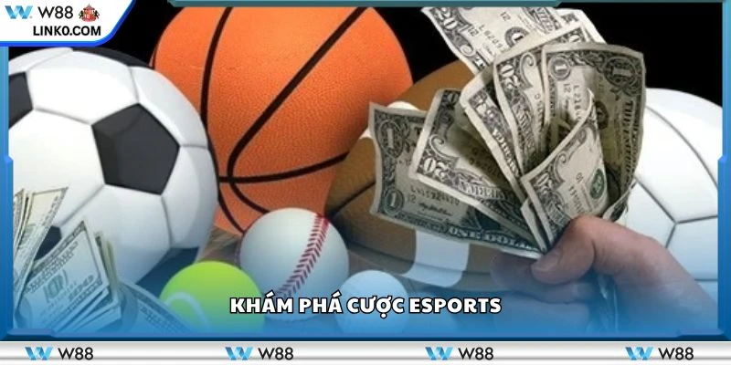 Khám phá cược Esports
